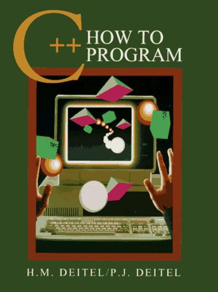 C++ How to Program by H.M. Deitel and P.J. Deitel